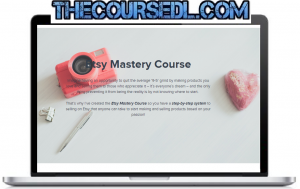 Etsy Mastery Course By Nancy Badillo The Coursedl