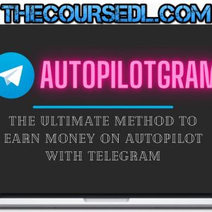 AutopilotGram-The-Ultimate-Method-to-Earn-Money-on-AUTOPILOT-with-Telegram