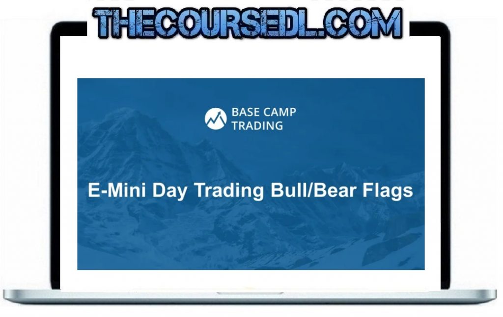 Base Camp Trader – E Mini Day Trading Bootcamp