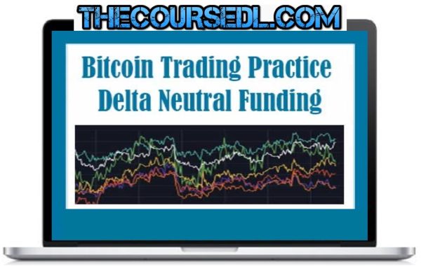 Bitcoin-Trading-Practice-Delta-Neutral-Funding