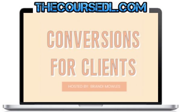 Brandi-Mowles-Conversion-For-Clients-Download-2023