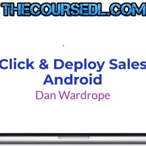 Dan-Wardrope-Click-Deploy-Sales-Android
