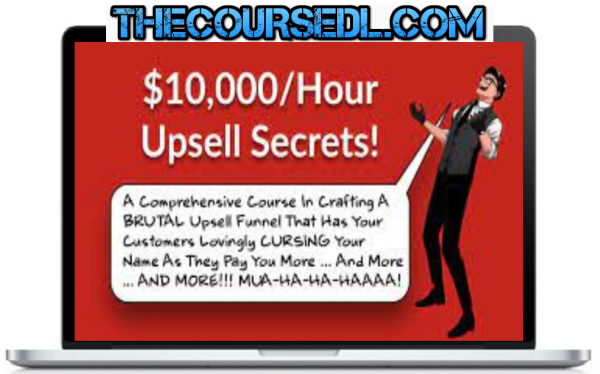 Daniel-Throssell-10000-Hour-Upsell-Secrets