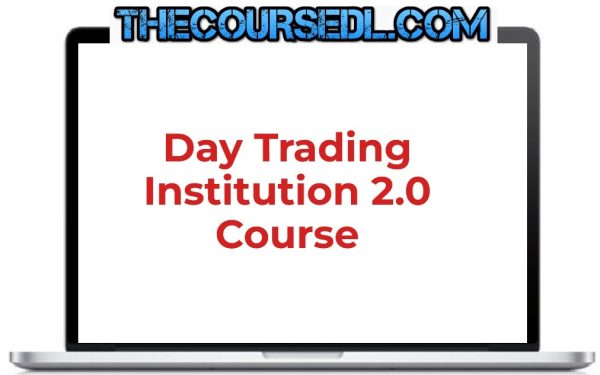 Day-Trading-Institution-2.0-Course