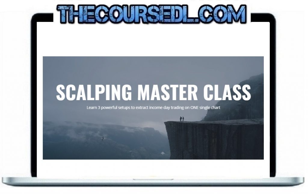 Dayonetraders – Scalping Master Course
