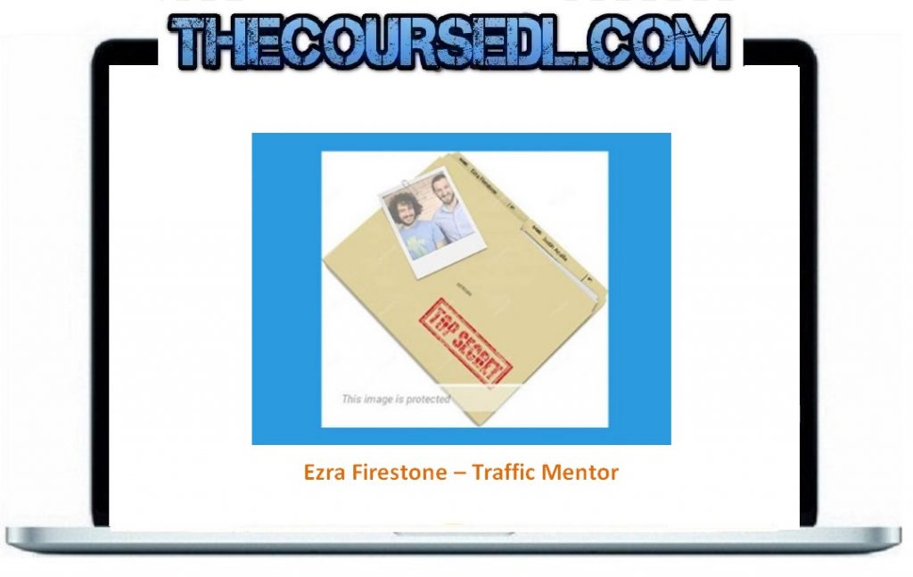 Ezra Firestone – Traffic Mentor