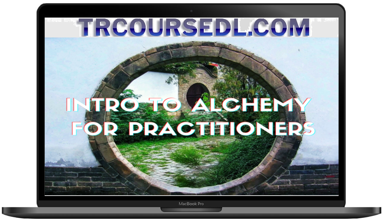 Intro to Alchemy for Practitioners Course The Coursedl