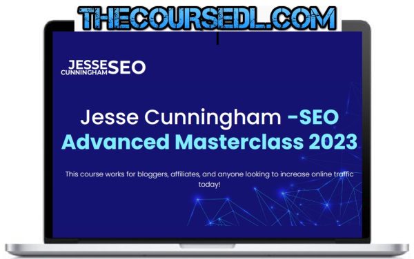 Jesse-Cunningham-SEO-Advanced-Masterclass-2023