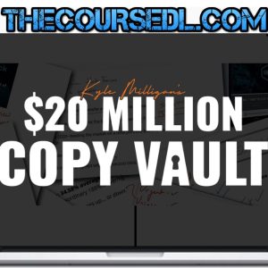 Kyle Milligan - $20 Million Copy Vault 2023