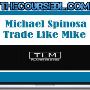Michael-Spinosa-Trade-Like-Mike-Day-Trader