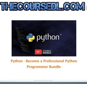 Python - Become a Professional Python Programmer Bundle