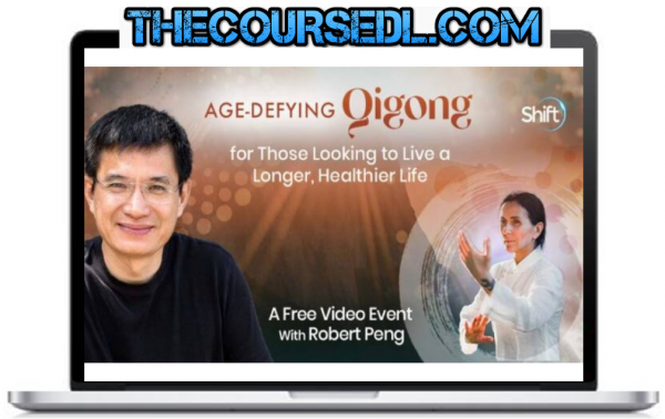 Robert Peng – Live Long Qigong 2022 - The Coursedl