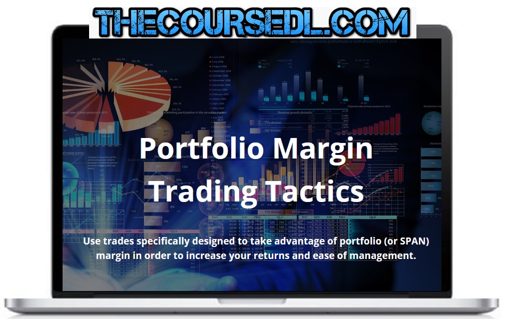 Ron-Bertino-Portfolio-Margin-Trading-Tactic