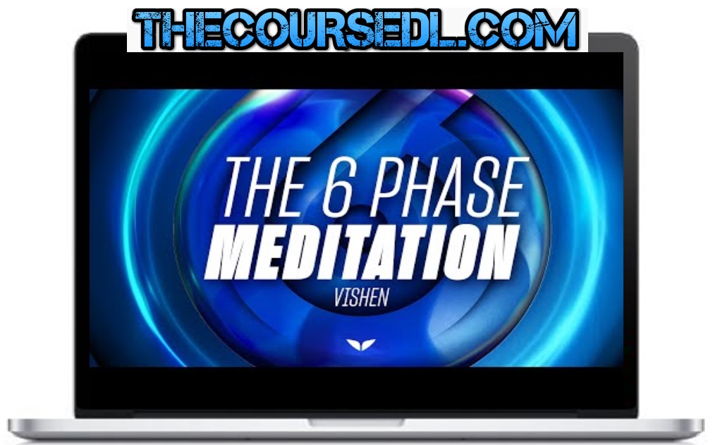 The-6-Phase-Meditation-with-Vishen-Lakhiani