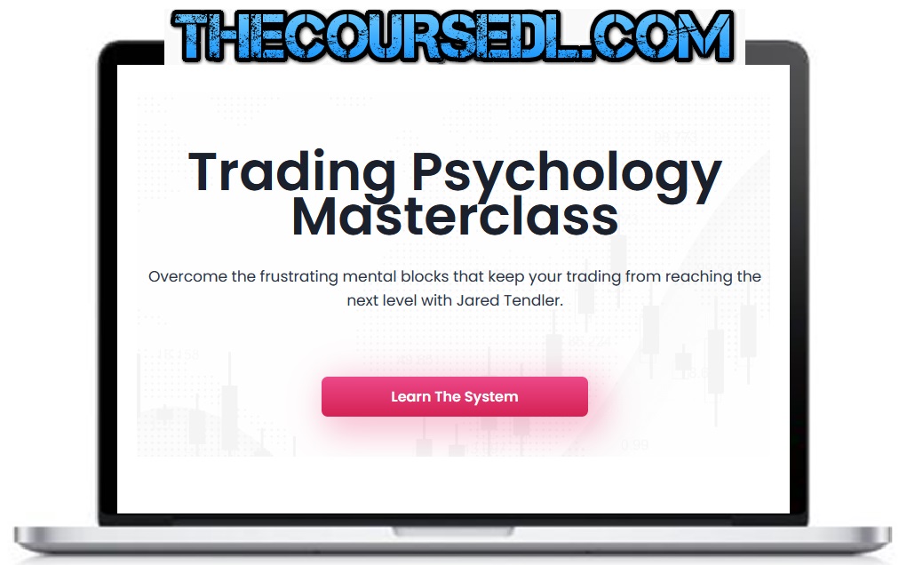 TraderLion-Jared-Tendler-Trading-Psychology-Masterclass