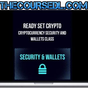 ready-set-crypto-cryptocurrency-security-and-wallets-class